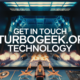 Get in Touch in TurboGeek.org